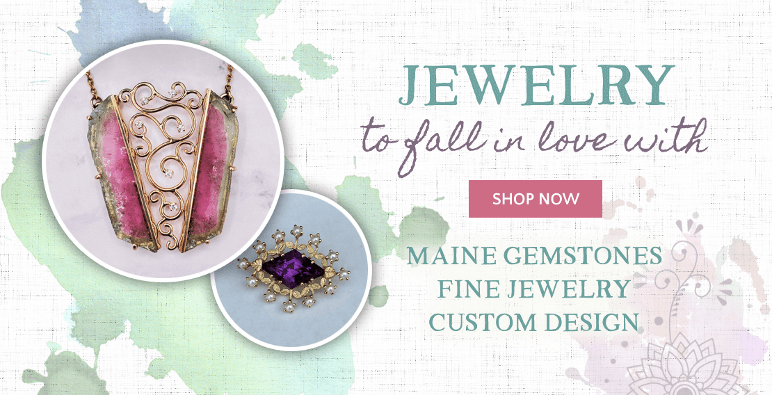 Maine Gemstones, Tourmaline, Amethyst Creaser Jewelers